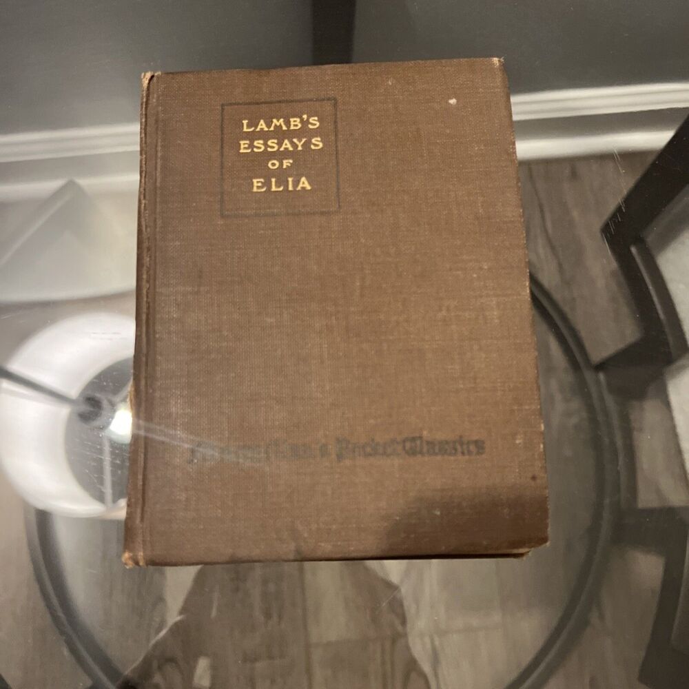 Essays of Elia ︱Helen J. Robins︱1919︱Hardcover Book︱Antique